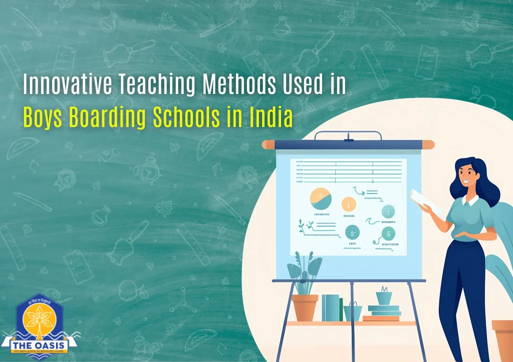 Innovative Teaching Methods Used in Boys Boarding Schools in India