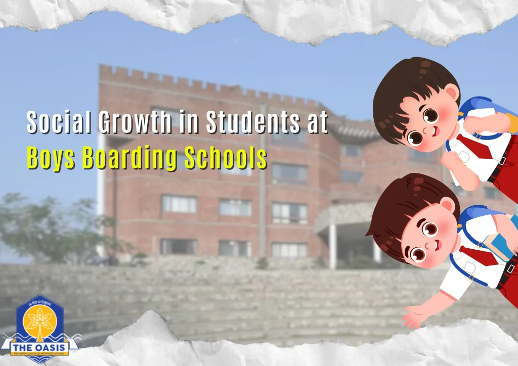 Social Growth in Students at Boys Boarding Schools