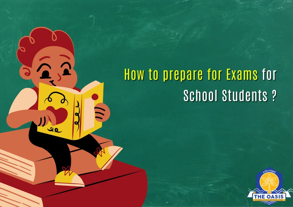 How to prepare for Exams for School Students